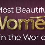 10 Most Beautiful Women In The World 2024: A Celebration of Beauty and Talent