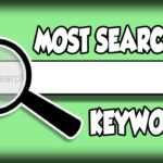 How To Find The Most Searched Keywords On YouTube?